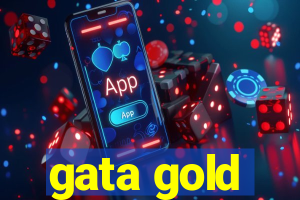 gata gold